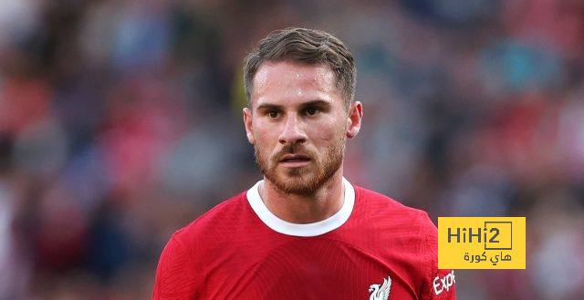 ليفربول في انتظار تقييم إصابات أليسون وماك أليستر
