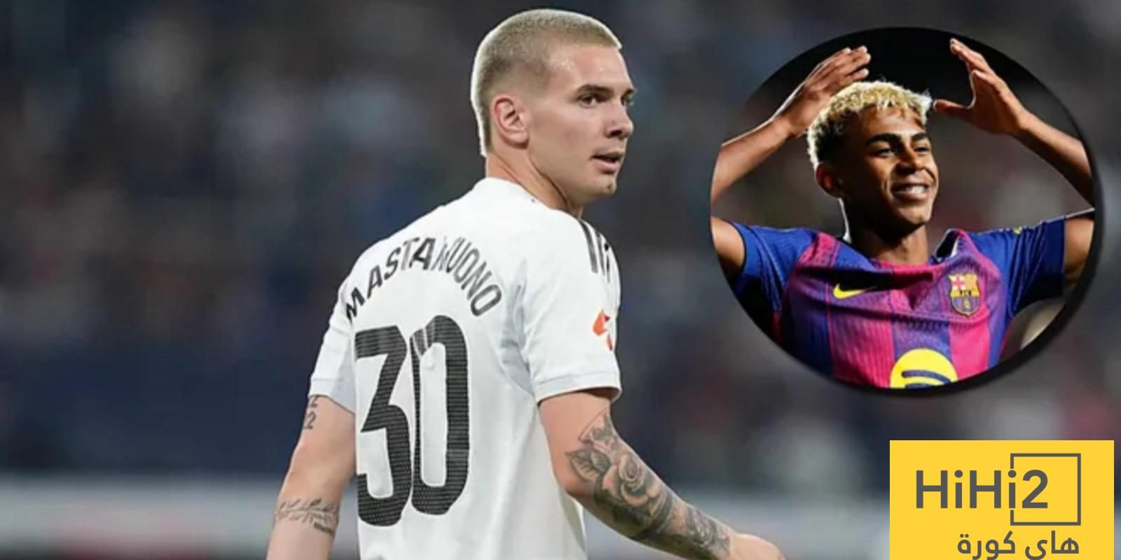 ماذا قال ماستانتونو عن لامين يامال؟