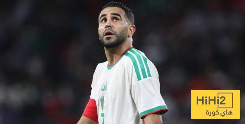 في الكورة : رياض محرز في مهمة خاصة