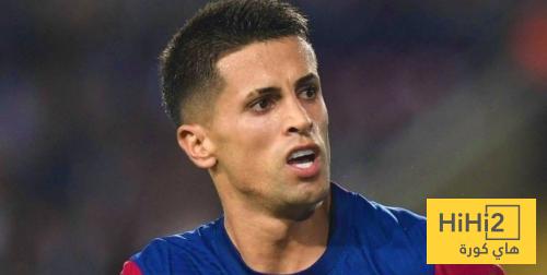 مناقشات داخلية في برشلونة بشأن صفقة كانسيلو