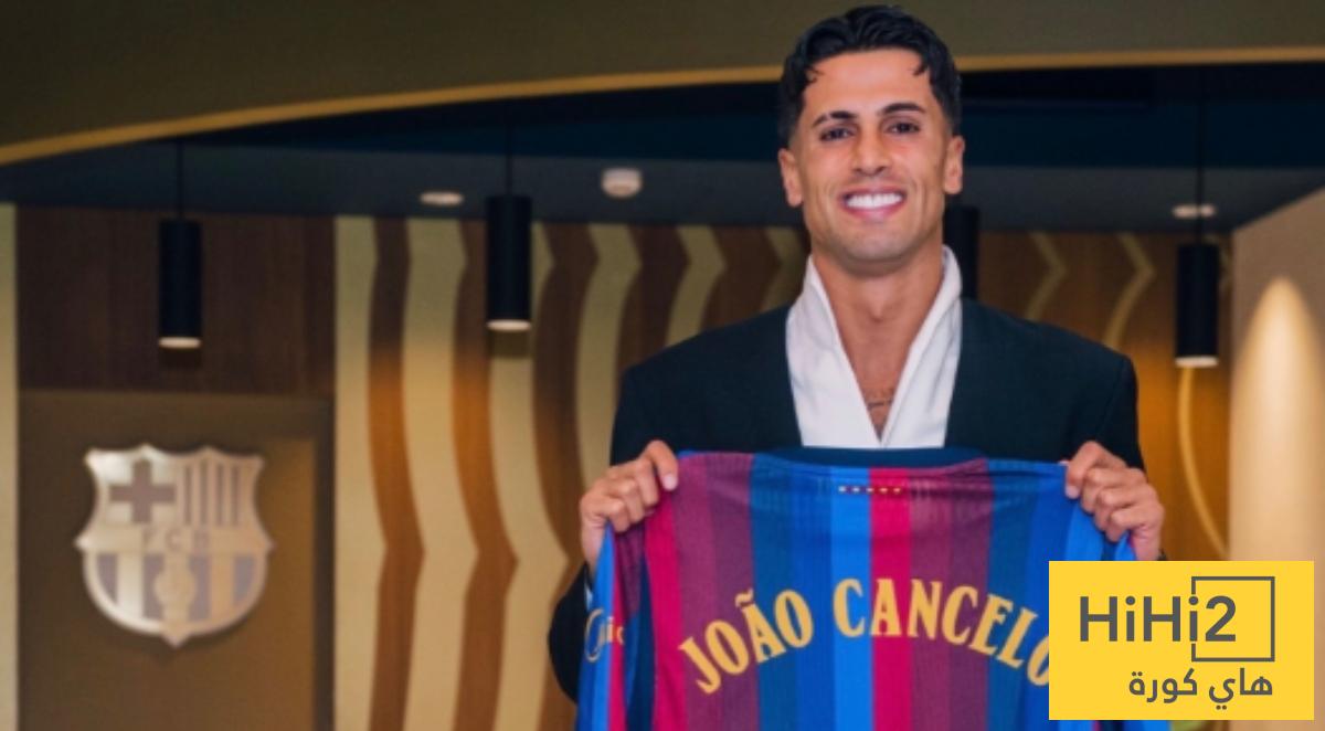 تعليق كانسيلو على صفقات برشلونة هذا الصيف